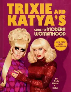 trixie and katya's guide to modern womanhood book cover image