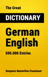 The Great Dictionary German - English synopsis, comments