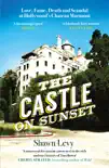 The Castle on Sunset sinopsis y comentarios
