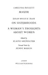 Maude by Christina Rossetti, On Sisterhoods and A Woman's Thoughts About Women By Dinah Mulock Craik sinopsis y comentarios