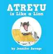 Atreyu Is Like a Lion synopsis, comments