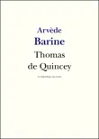 Thomas de Quincey synopsis, comments