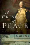 A Crisis of Peace synopsis, comments