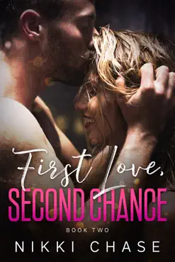 first love, second chance - book two book cover image