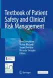 Textbook of Patient Safety and Clinical Risk Management reviews
