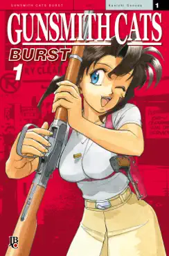 gunsmith cats - burst vol. 01 book cover image