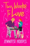 Two Weeks to Love synopsis, comments