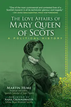 the love affairs of mary queen of scots book cover image