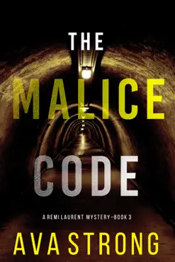 the malice code (a remi laurent fbi suspense thriller—book 3) book cover image