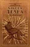 The Autobiography of Nikola Tesla and Other Works synopsis, comments