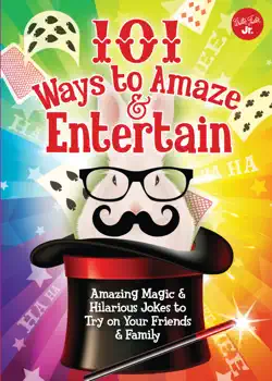 101 ways to amaze & entertain book cover image