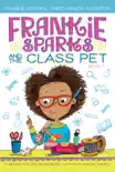 Frankie Sparks and the Class Pet synopsis, comments