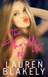 The Thrill of It book summary, reviews and downlod