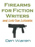 Firearms for Fiction Writers reviews