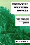Essential Western Novels - Volume 6 synopsis, comments