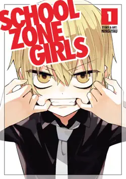 school zone girls vol. 1 book cover image