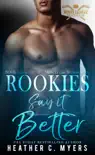 Rookies Say It Better synopsis, comments