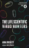 The Life Scientific: Virus Hunters sinopsis y comentarios