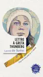 Lettre à Greta Thunberg sinopsis y comentarios