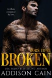 Born to be Broken book summary, reviews and download