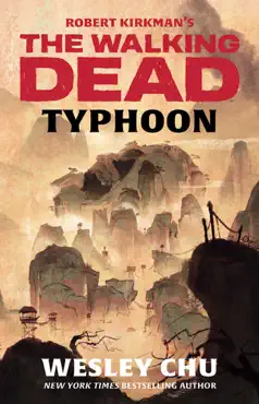 robert kirkman's the walking dead: typhoon book cover image