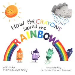 how the crayons saved the rainbow book cover image