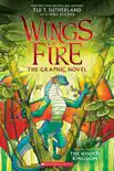 Wings of Fire: The Hidden Kingdom: A Graphic Novel (Wings of Fire Graphic Novel #3) e-book