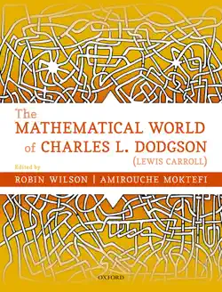 the mathematical world of charles l. dodgson (lewis carroll) imagen de la portada del libro