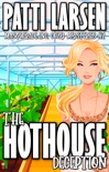 The Hothouse Deception book summary, reviews and downlod