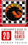 A Beginner's Guide to Puzzle Games sinopsis y comentarios