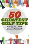 50 Greatest Golf Tips synopsis, comments