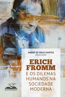 erich fromm e os dilemas humanos na sociedade moderna book cover image