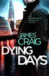 Dying Days synopsis, comments