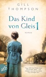 Das Kind von Gleis 1 book summary, reviews and downlod