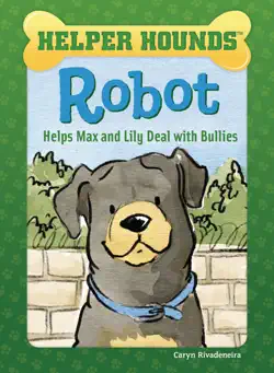 robot helps max and lily deal with bullies book cover image