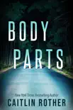 Body Parts synopsis, comments