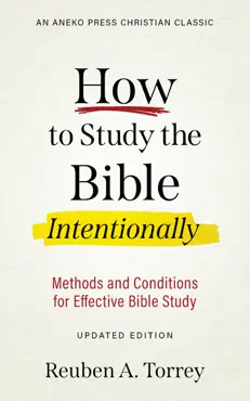how to study the bible intentionally book cover image