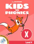 Learn Phonics: X - Kids vs Phonics e-book