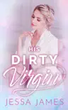 His Dirty Virgin synopsis, comments