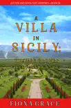 A Villa in Sicily: Orange Groves and Vengeance (A Cats and Dogs Cozy Mystery—Book 5) e-book