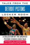 Tales from the Detroit Pistons Locker Room synopsis, comments