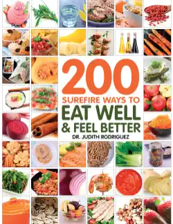 200 surefire ways to eat well and feel better book cover image