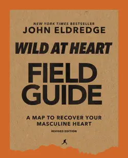 wild at heart field guide, revised edition book cover image