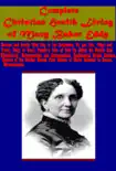 Complete Christian Health Living of Mary Baker Eddy synopsis, comments