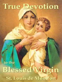true devotion to the blessed virgin book cover image