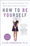 How to Be Yourself book summary, reviews and download