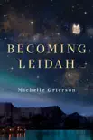 Becoming Leidah synopsis, comments