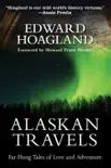 Alaskan Travels synopsis, comments