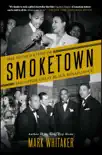 Smoketown synopsis, comments