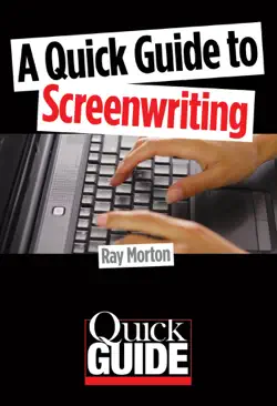 a quick guide to screenwriting book cover image